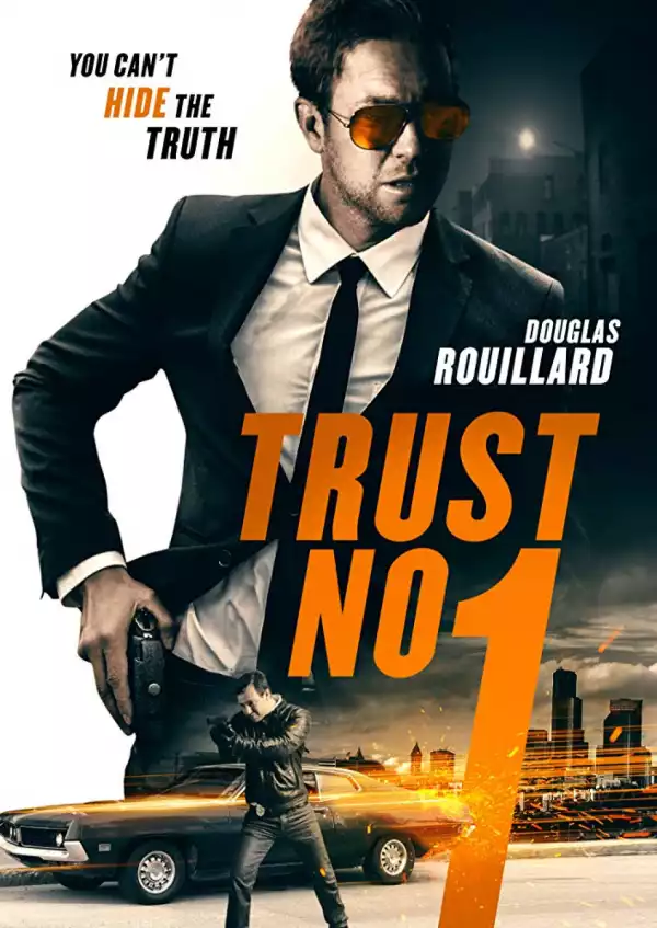 Trust No 1 (2019) [HDRip]
